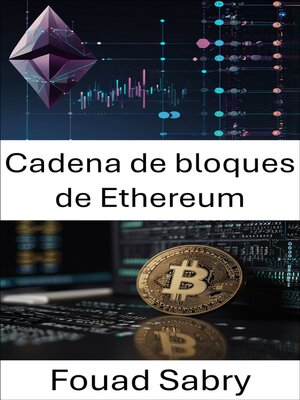 cover image of Cadena de bloques de Ethereum